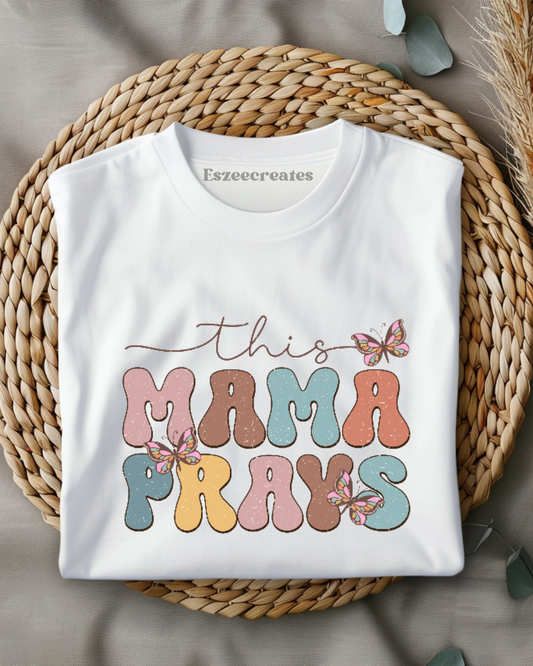 This mama prays