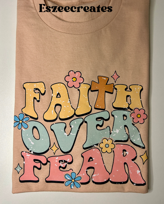 Faith Over Fear