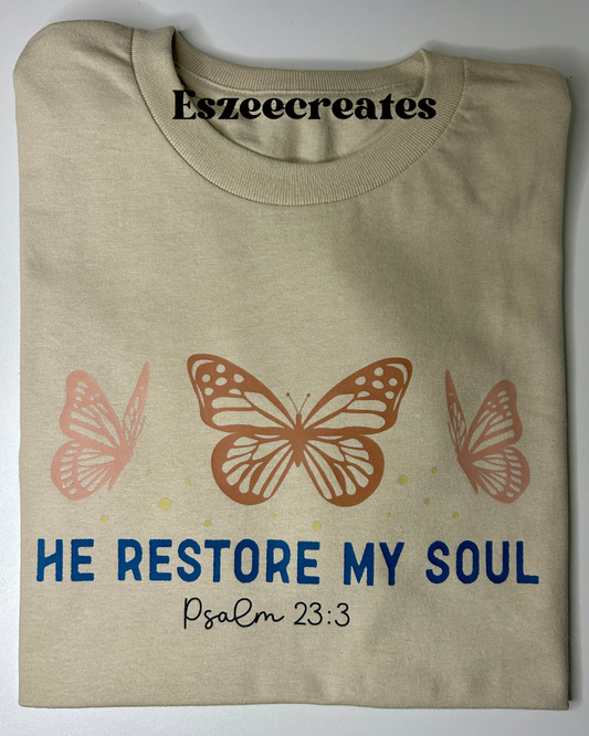 He Restore My Soul 🦋
